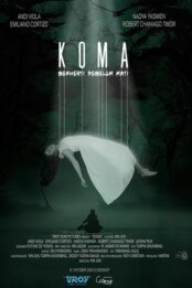 KOMA: BERHENTI SEBELUM MATI