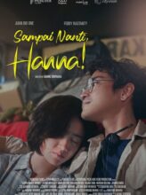 SAMPAI NANTI,  HANNA!