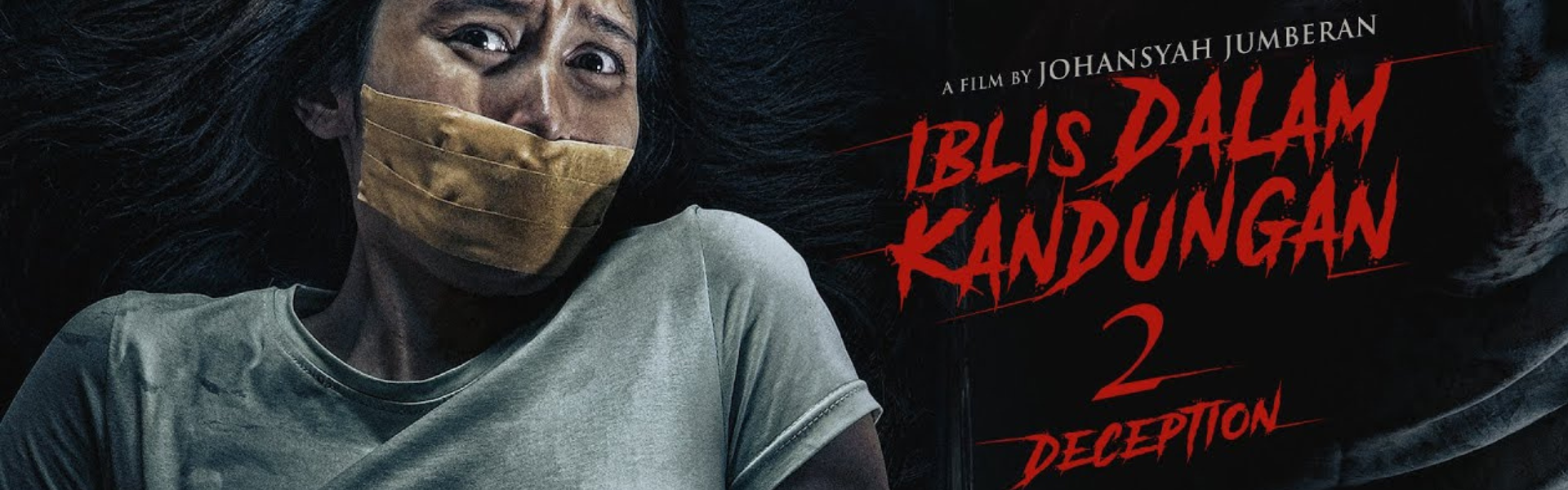 Iblis dalam Kandungan 2: Deception