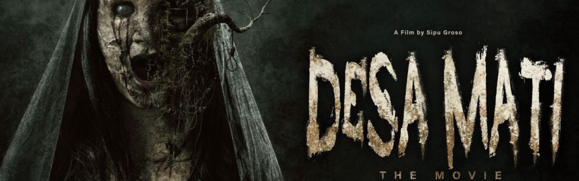 Desa Mati the Movie