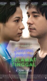 Sampai Jumpa, Selamat Tinggal