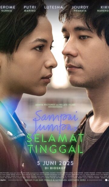 Sampai Jumpa, Selamat Tinggal