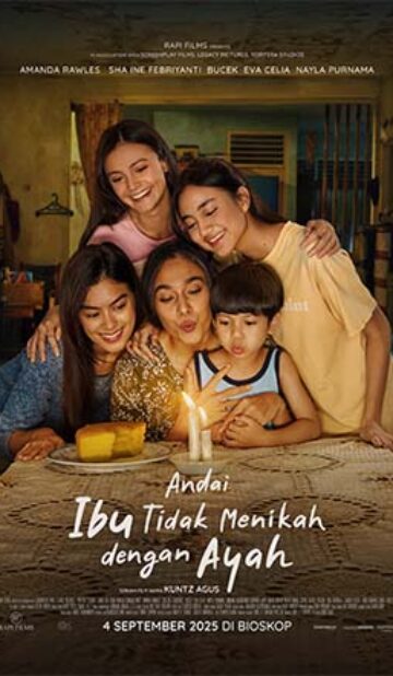 ANDAI IBU TIDAK MENIKAH DENGAN AYAH