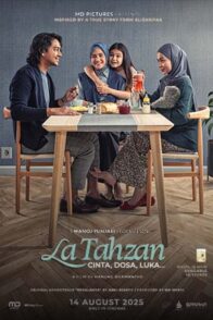La Tahzan: Cinta, Dosa, Luka…