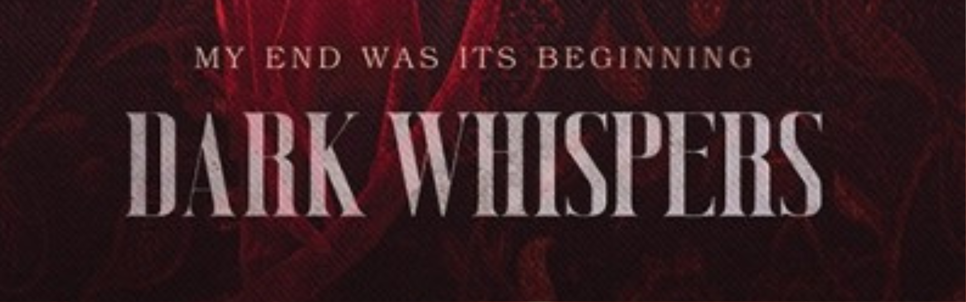 Dark Whispers