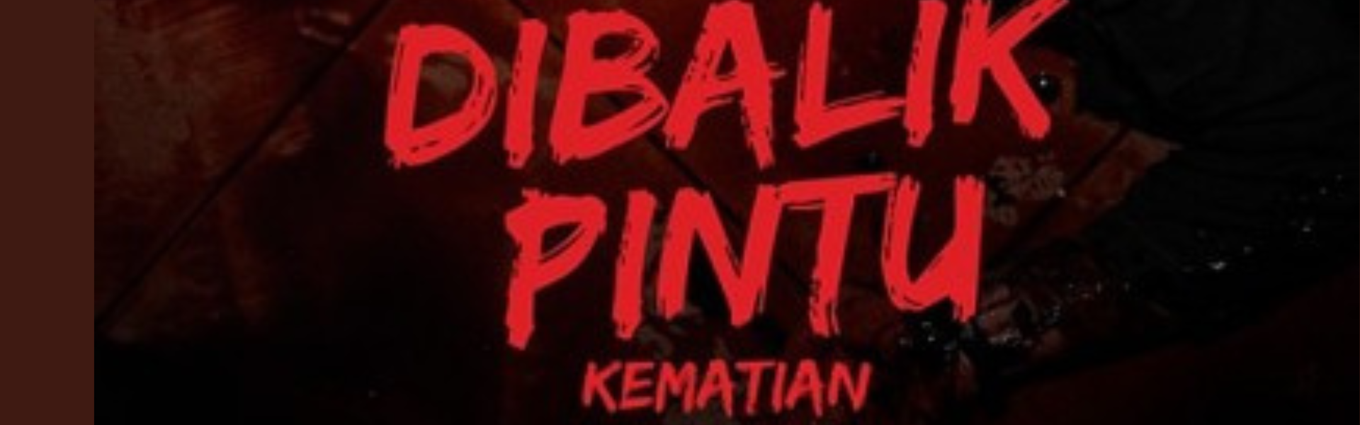 Dibalik Pintu Kematian