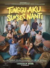 Tunggu Aku Sukses Nanti