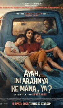 Ayah, Ini Arahnya Kemana, Ya?