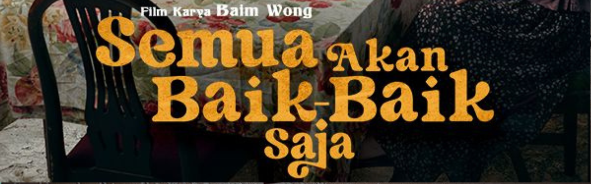 Semua Akan Baik-Baik Saja