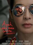 Ayah, Aku Mau Cerita