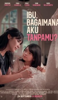 IBU, BAGAIMANA AKU TANPAMU?