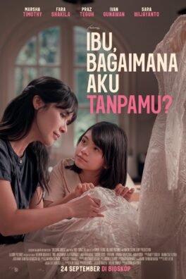 IBU, BAGAIMANA AKU TANPAMU?